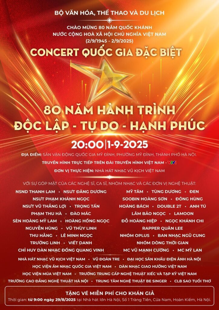 Concert quoc gia dac biet 80 nam hanh trinh Doc lap – Tu do – Hanh phuc
